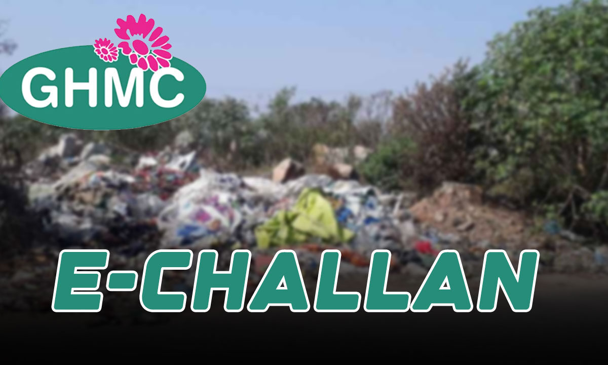 Hyderabad: Dump Garbage, Pay the Price! GHMC’s E-Challan in Action 1 Hyderabad: Dump Garbage, Pay the Price! GHMC’s E-Challan in Action