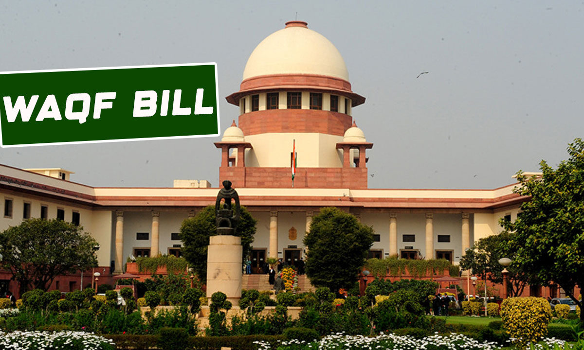 Supreme Court Likely to Hear Petitions Against Waqf (Amendment) Bill, 2025 on April 15 1 Supreme Court Likely to Hear Petitions Against Waqf (Amendment) Bill, 2025 on April 15