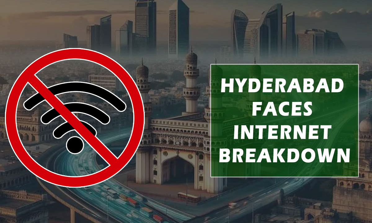Hyderabad Faces Internet Breakdown, Daily Life and Business Severely Affected 1 Hyderabad Faces Internet Breakdown, Daily Life and Business Severely Affected