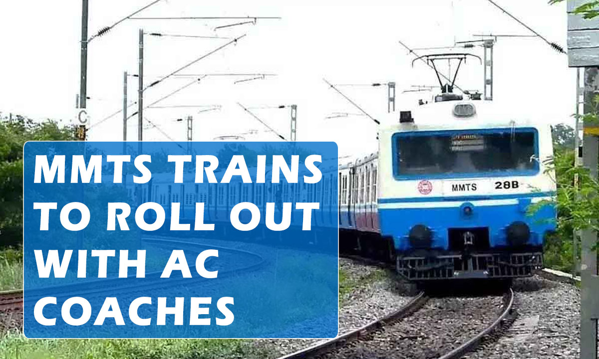 Hyderabad’s 22-Year Wait Ends: MMTS Trains to Roll Out with AC Coaches 1 Hyderabad’s 22-Year Wait Ends: MMTS Trains to Roll Out with AC Coaches