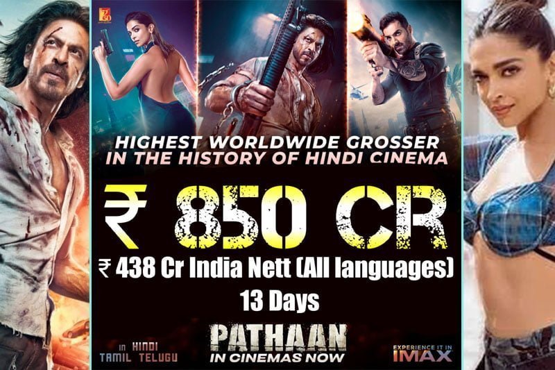 ‘Pathaan’ touches Rs 850 cr gross worldwide in 13 days