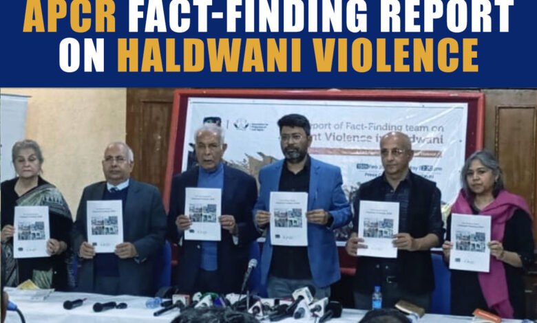 APCR Fact-Finding Report on Haldwani: State-Led Violence, Police Brutality, and Lack of Legal Support for Detainees