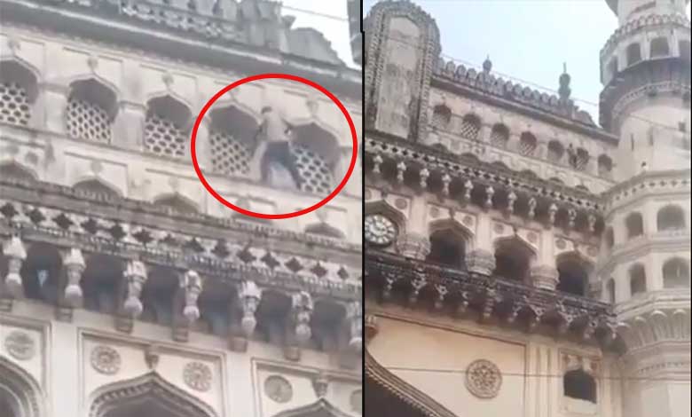 Hyderabad News | Man Seen Walking Dangerously Across Charminar Windows, Alarms Authorities