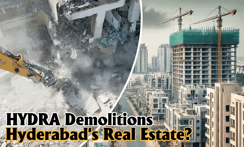 HYDRA Demolitions and Stalled Projects: A Crisis Brewing in Hyderabad's Real Estate?