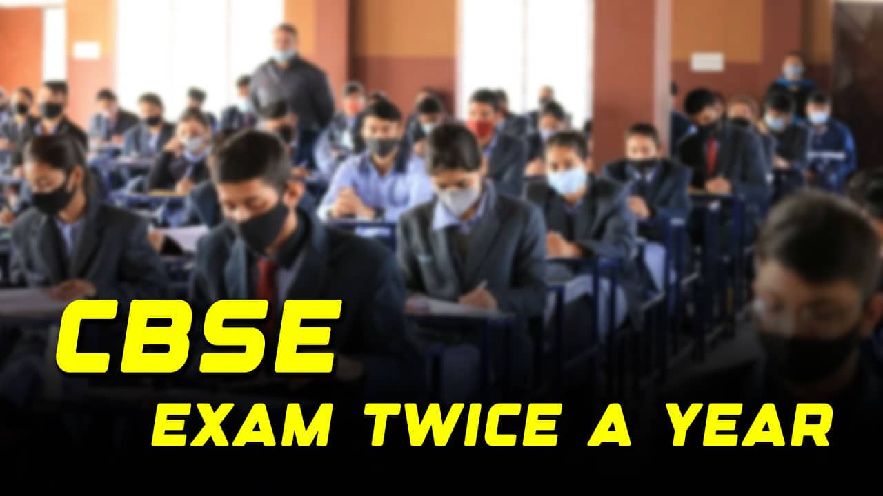CBSE Announces Big Changes: Board Exams Twice a Year and Major Syllabus Changes – Check Important Details