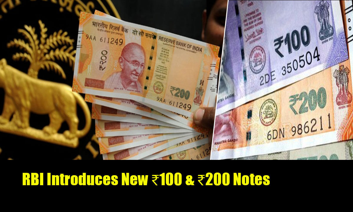 RBI Introduces New ₹100 & ₹200 Notes – Are Old Notes Still Valid?