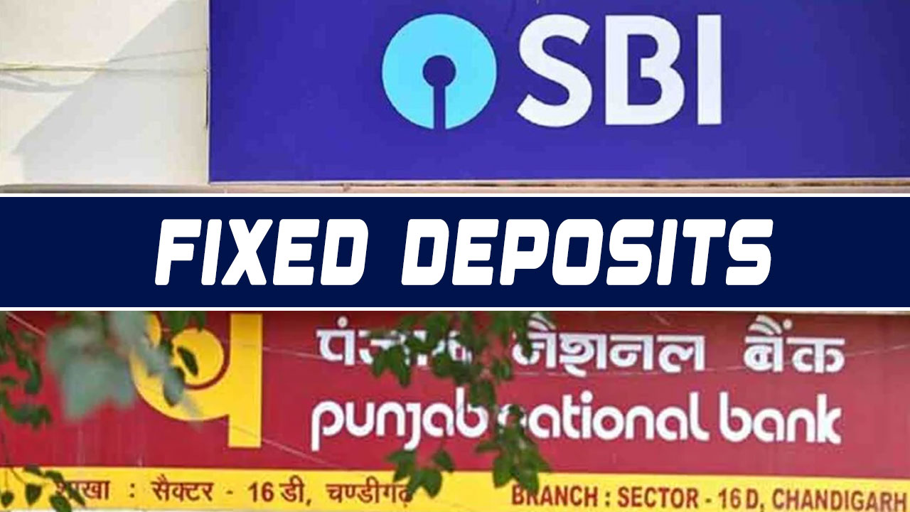 SBI vs PNB Fixed Deposit: Which One-Year FD is the Better Choice?