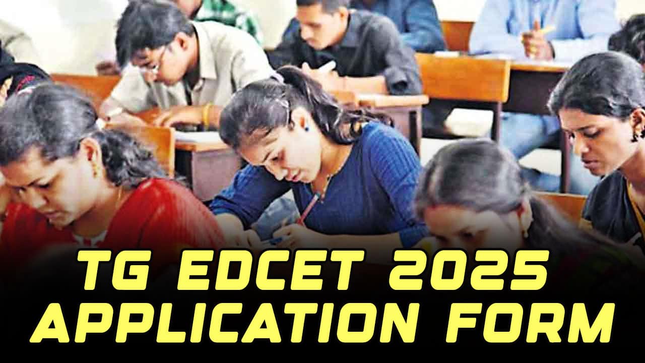 TG EdCET 2025 Application Form Released: Direct Link & Step-by-Step Guide to Apply