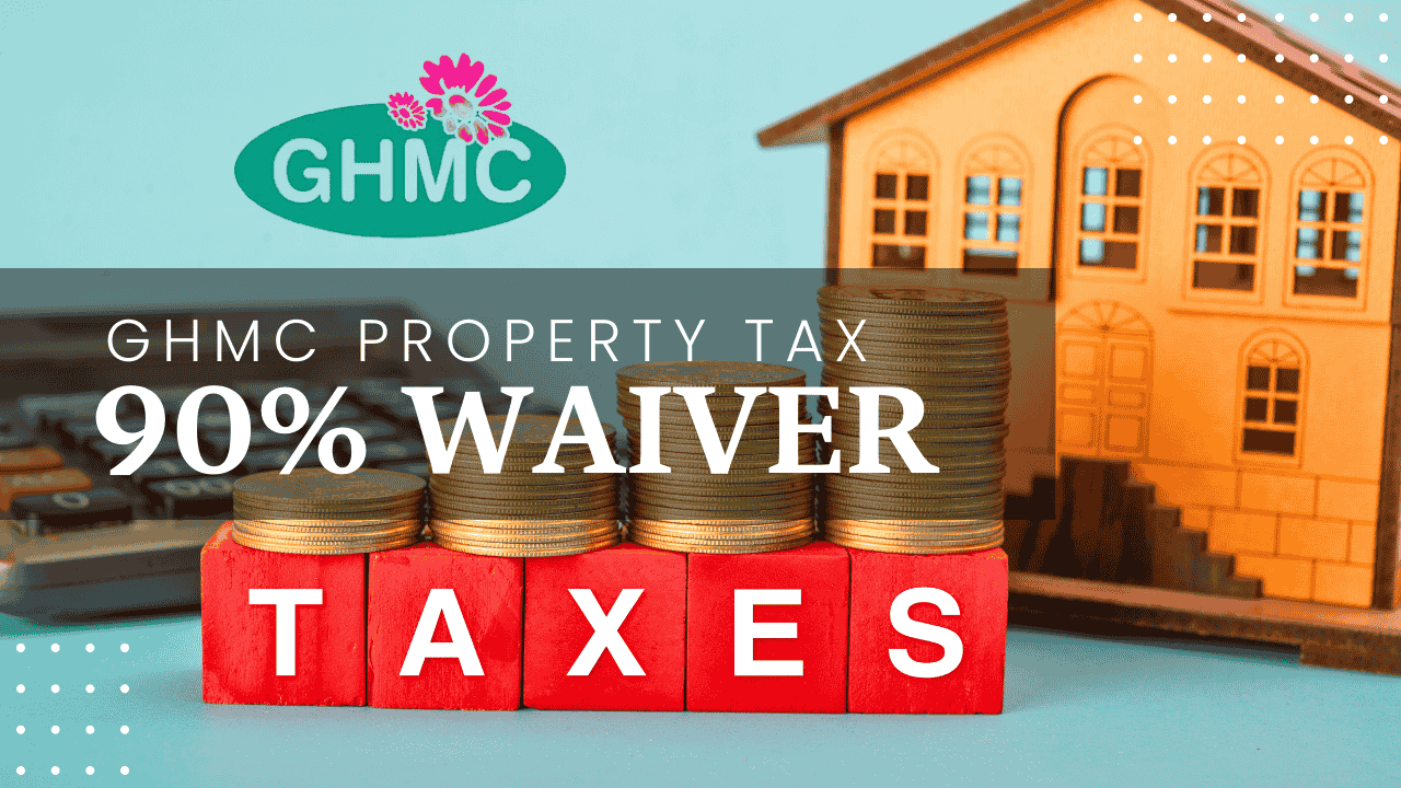 Hyderabad Property Tax Waiver