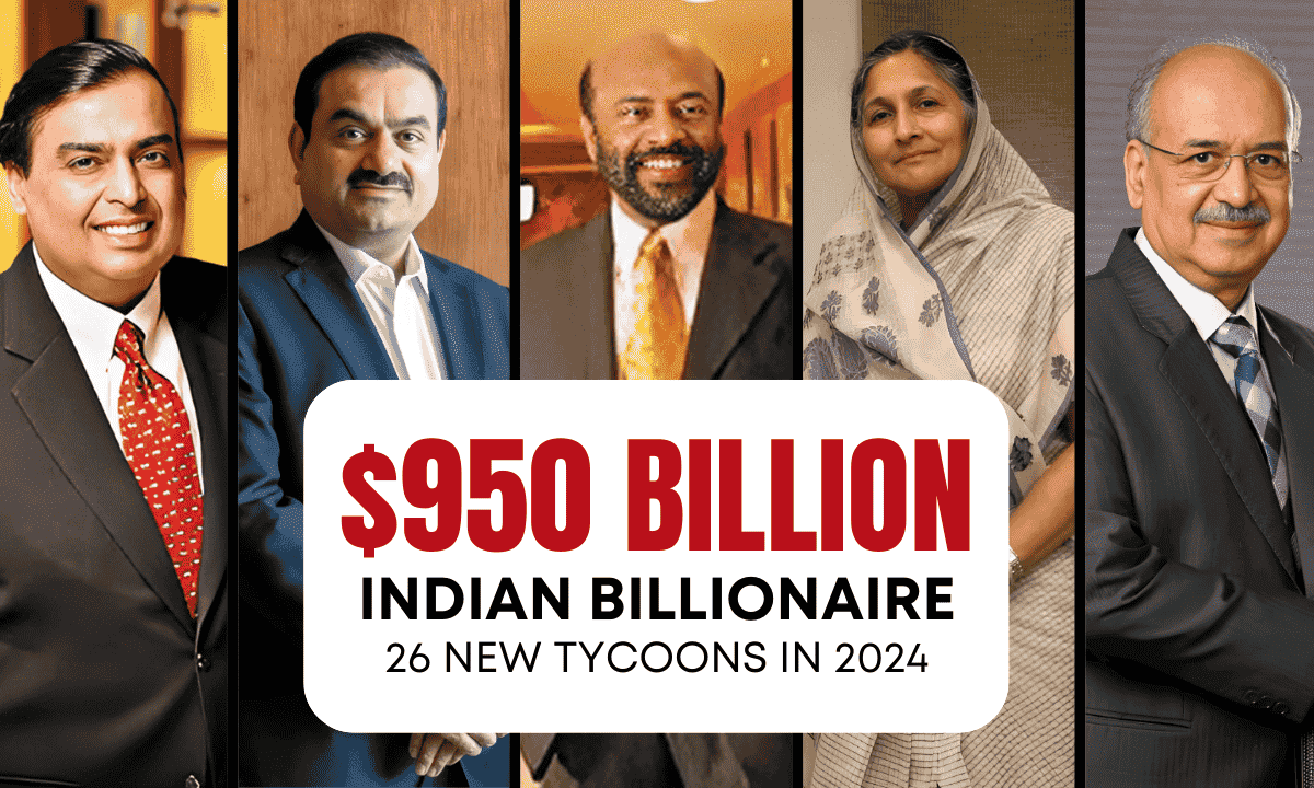 India’s Top 5 Richest in 2024: Wealth Soars to $950 Billion as 26 New Tycoons Emerge in 2024