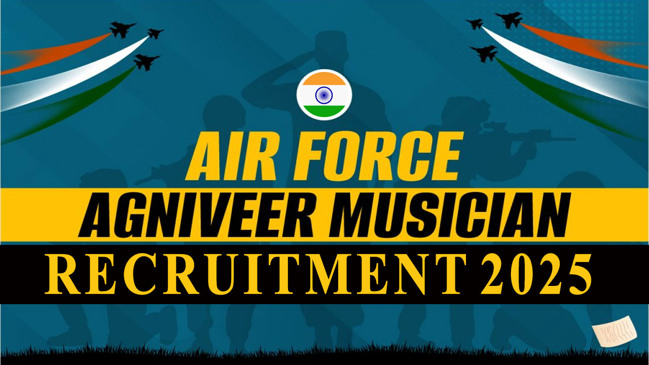 Indian Air Force Announces Agniveer Vayu (Musician) Recruitment Rally
