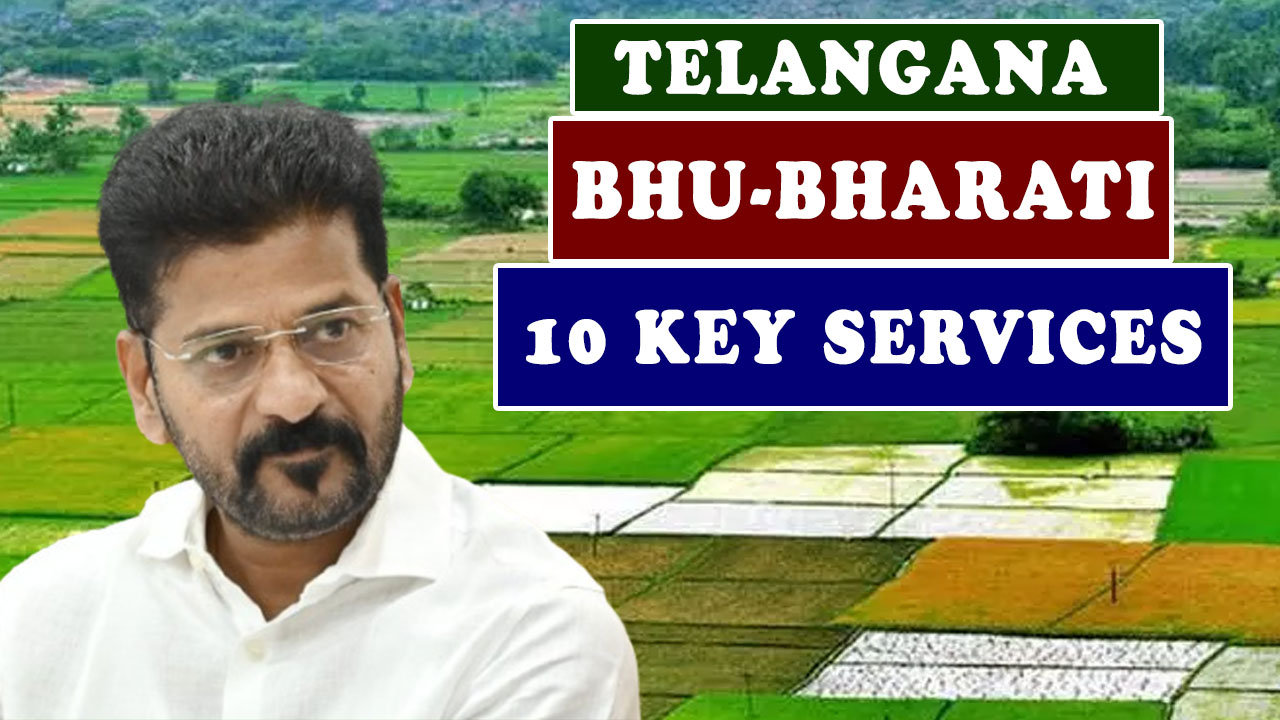 Telangana: Bhu Bharati Portal Rolled Out: 10 Key Services at Your Fingertips