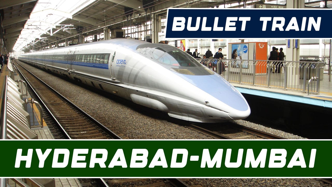 Mumbai–Hyderabad Bullet Train to Cut Travel Time to Just 3 Hours