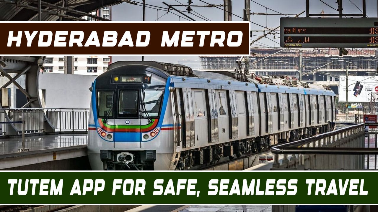 Hyderabad Metro Introduces TUTEM App for Safe, Seamless Travel with Special Focus on Women’s Safety