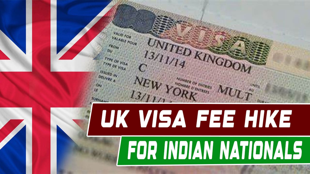UK Visa Fee Hike for Indian Nationals Effective from April 1