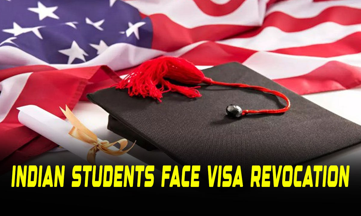 Indian Students Face Visa Revocation in the US Despite Being Found Not Guilty: Legal Experts Raise Alarm