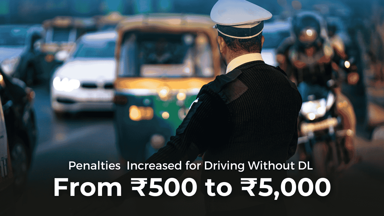 Apply for your driving license online to avoid the new ₹5000 fine.