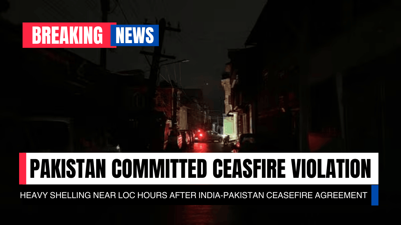 Breaking India-Pakistan Ceasefire Violation as Heavy Shelling Reported Near LoC