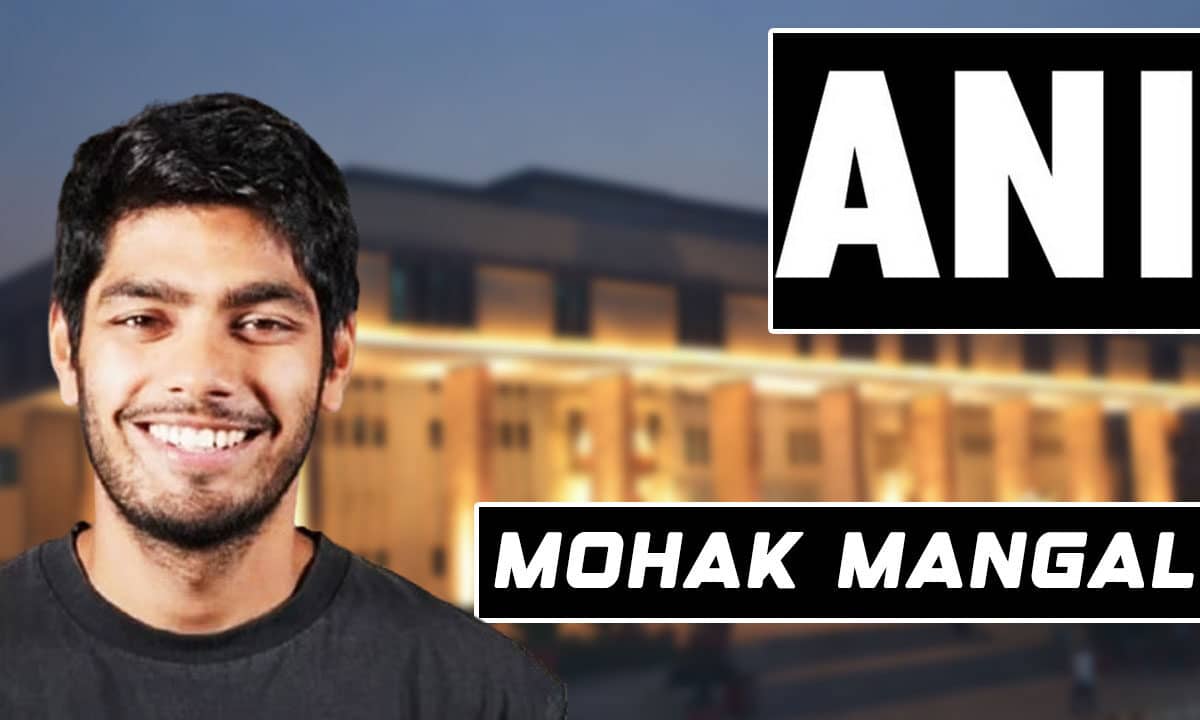 ANI Files Defamation Suit Against YouTuber Mohak Mangal in Delhi High Court