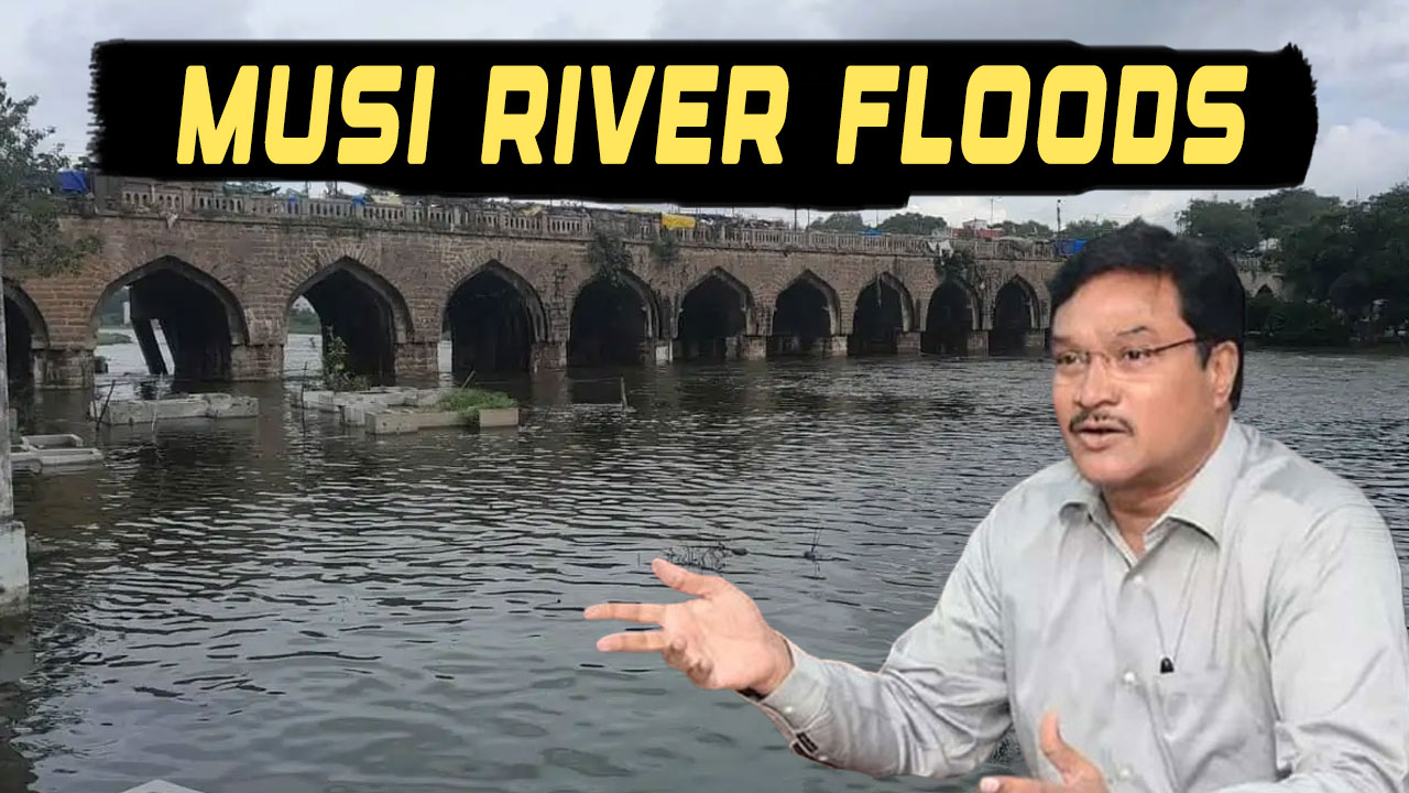 Is Hyderabad Heading for a 1908-Style Flood? Experts Call for Mapping Musi with Satellite Data: HYDRAA