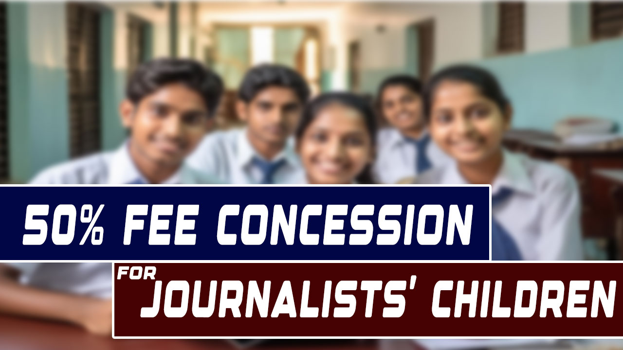Hyderabad DEO Orders Up to 50% Fee Concession for Journalists’ Children in Private Schools