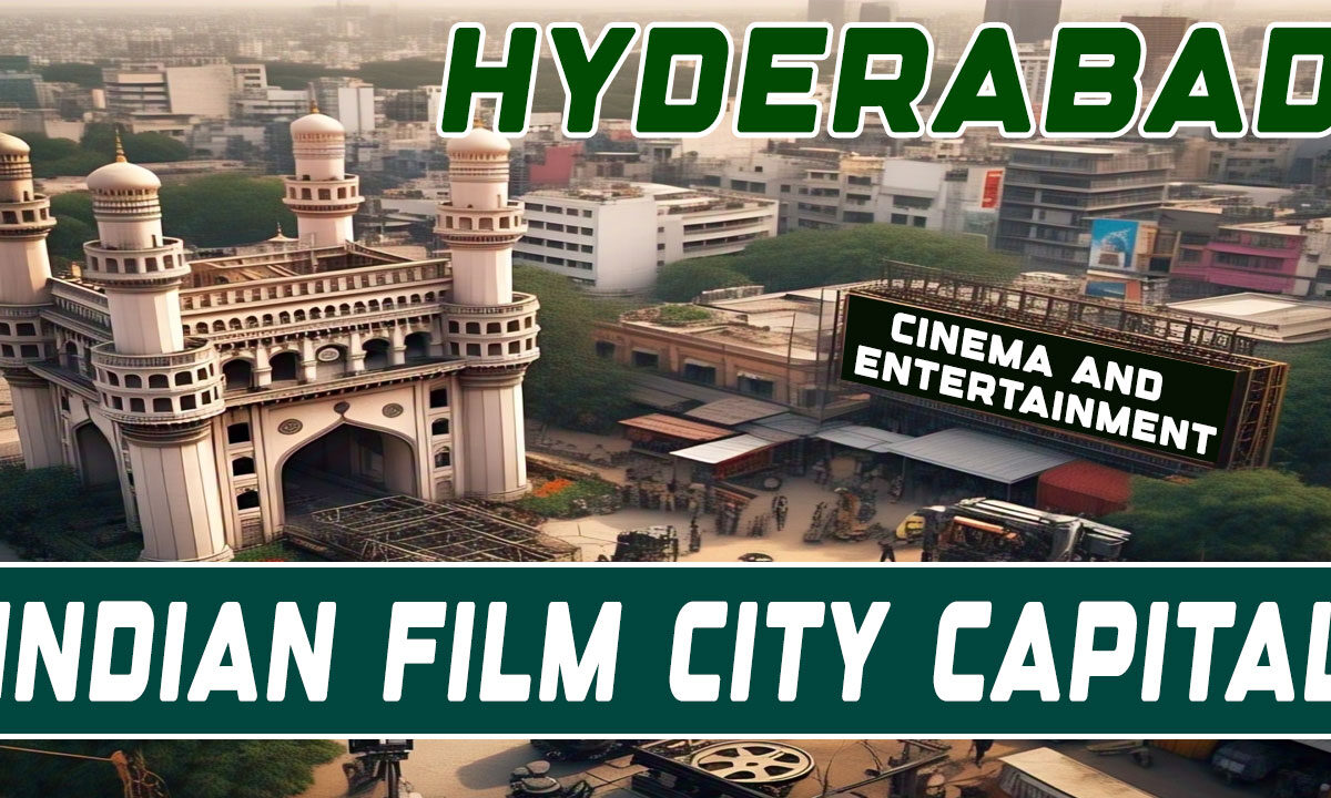 Telangana Charts Roadmap to Develop Hyderabad as Indian Film City Capital