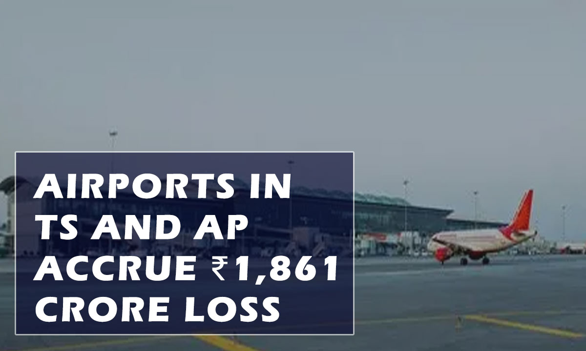 Airports in Telangana and Andhra Pradesh Accrue ₹1,861 Crore Loss Over a Decade