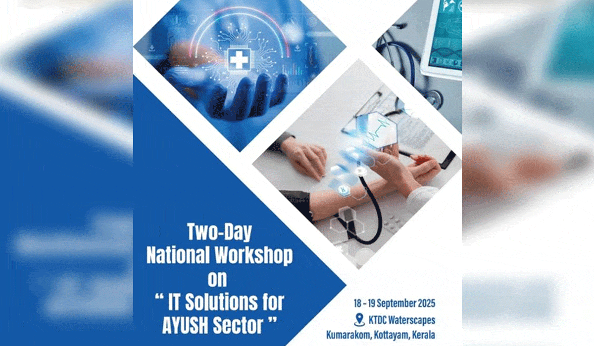 Kerala to host national workshop to strengthen digital solutions in Ayush sector