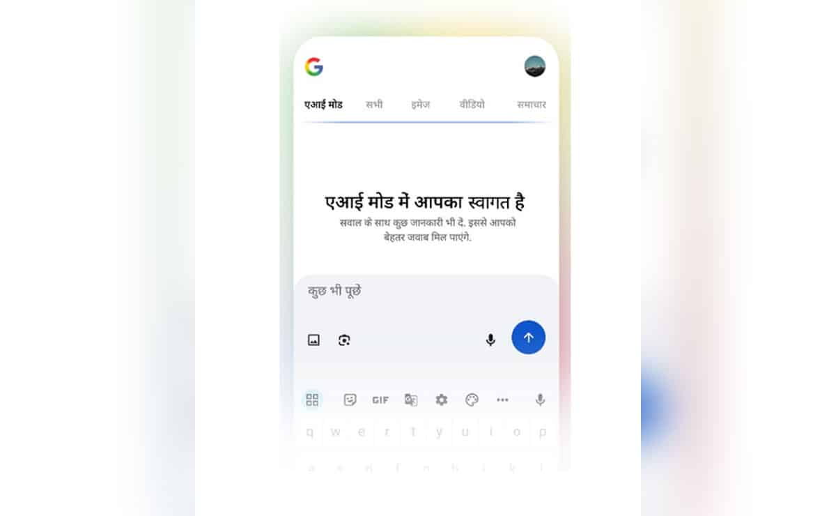 Google Search’s AI Mode now available in Hindi globally