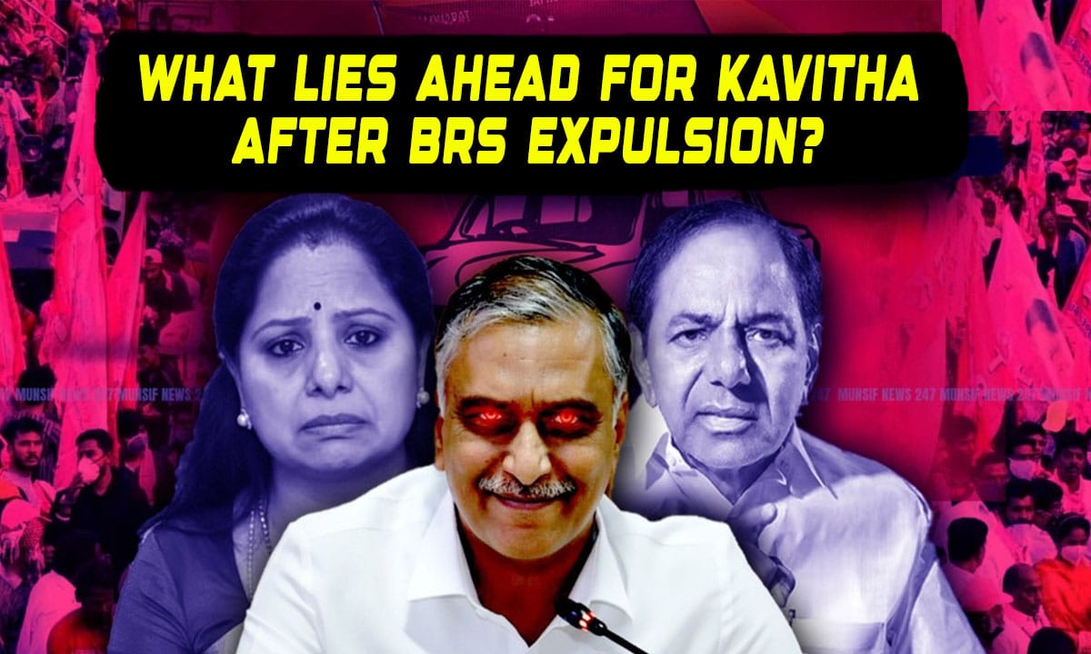 What Lies Ahead for Kavitha After BRS Expulsion? Has the Rift Ended Her Political Journey Within the Party?