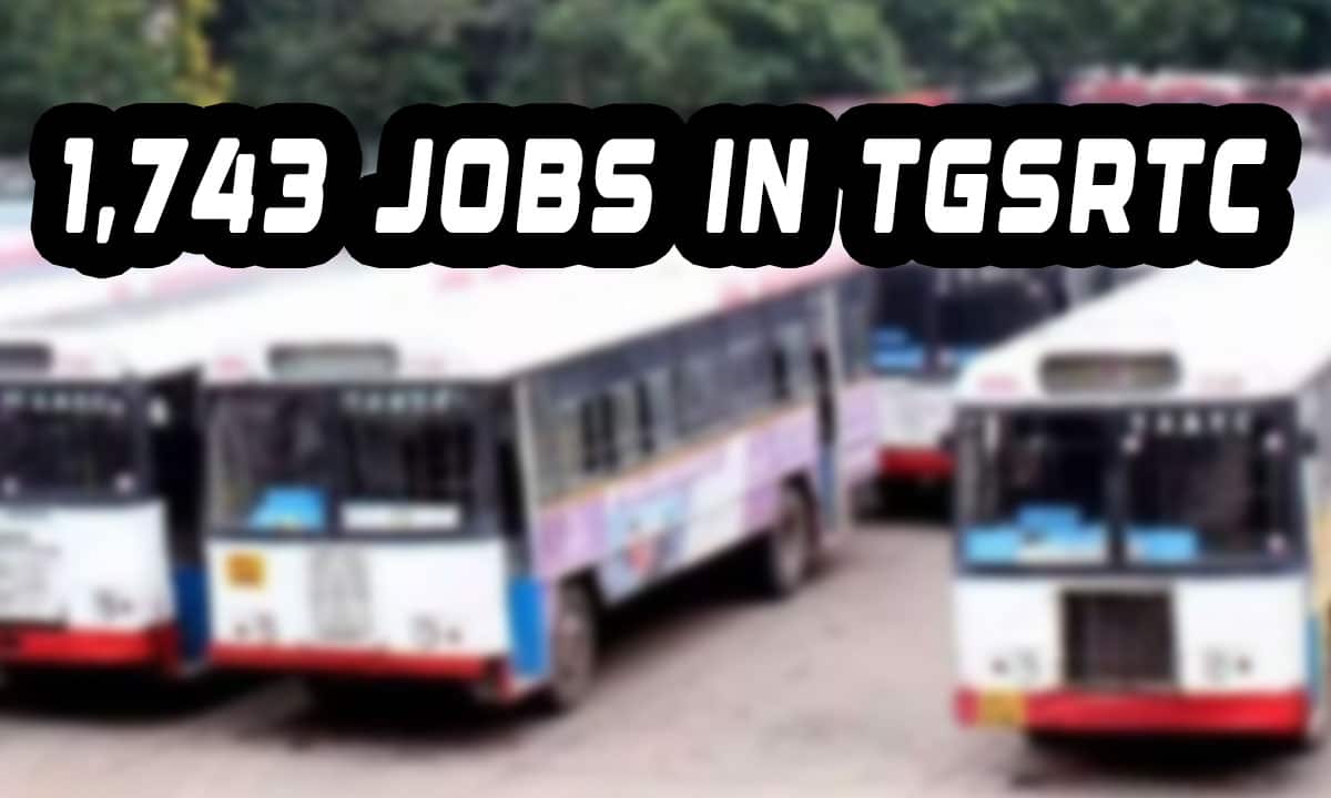 Telangana Government Announces 1,743 TGSRTC Jobs, Check Details