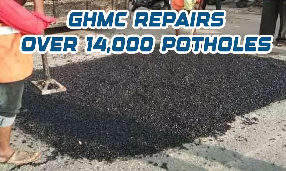 GHMC Repairs Over 14,000 Potholes as Road Safety Drive Intensifies in Hyderabad