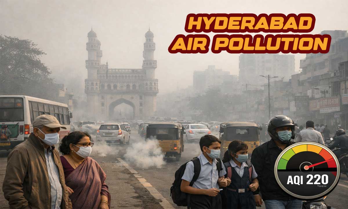 Hyderabad Air Pollution Reaches Dangerous Levels as AQI Hits 220, Health Alert Issued