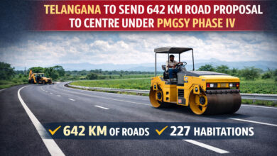 Telangana to Send 642 km Road Proposal Under PMGSY Phase IV to Centre