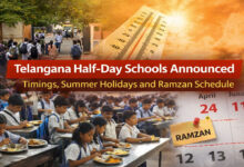 Telangana Half-Day Schools Announced: Timings, Summer Holidays and Ramadan Schedule