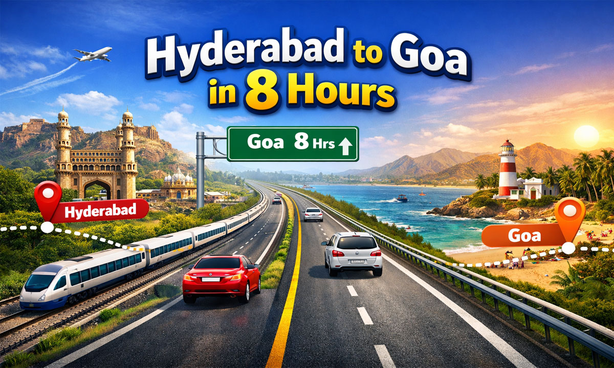 Hyderabad to Goa in 8 Hours: New Greenfield Highway Project to Cut Travel Time by Half