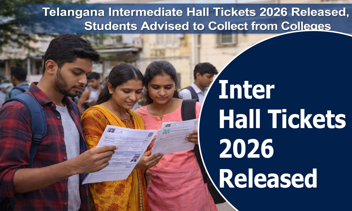 Telangana Intermediate Hall Tickets 2026 Released, Students Advised to Collect from Colleges