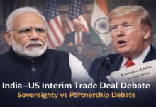India–US Interim Trade Deal Debate: Trump Executive Orders Spark Surrender vs Partnership Row