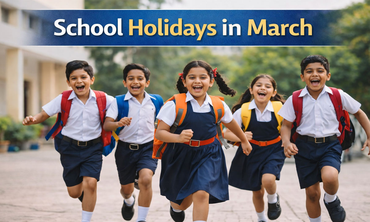 School Holidays in March: Students to Get Multiple Breaks Due to Festivals and Weekends