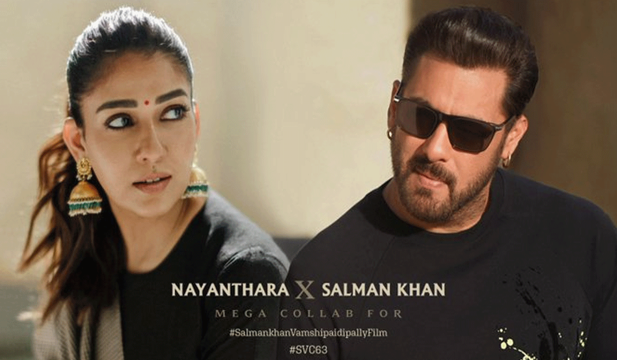 Nayanthara comes on board the unit of Salman Khan, Vamshi Paidipally film