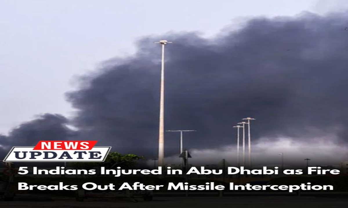 Five Indian nationals injured in Iranian missile attack in Abu Dhabi