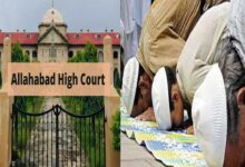 ‘Resign if incapable’ Allahabad HC rebukes UP govt officials over namaz restrictions in Sambhal