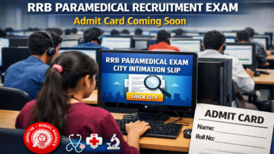 RRB Paramedical Exam City Intimation Slip Released; Admit Card to Be Issued Soon for Railway Recruitment Exams