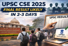 UPSC CSE 2025 Final Result Likely in 2-3 Days; Candidates Await Merit List for IAS, IPS