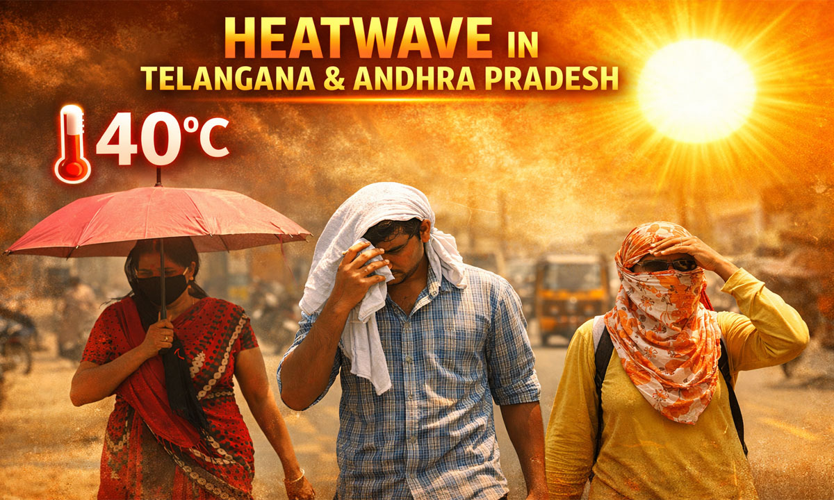 Heatwave Alert in Telangana and Andhra Pradesh: Temperatures Cross 40°C in Early March