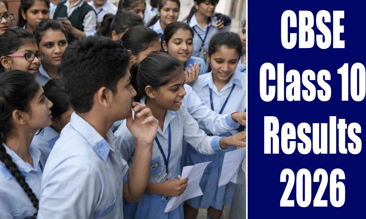 CBSE Class 10 Results 2026 Declared: Check Direct Link, Steps to Download Scorecard