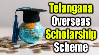 Telangana Overseas Scholarship Scheme: 100 Exclusive Seats Added, Total 600 Scholarships Annually