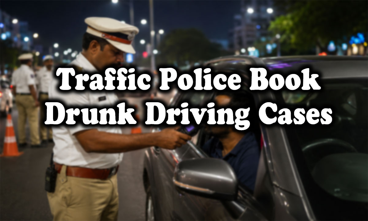 Hyderabad Traffic Police Book 438 Drunk Driving Cases in Two-Day Special Drive