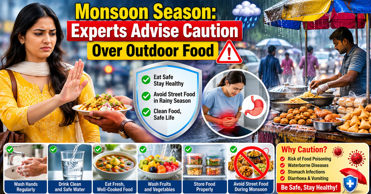 Monsoon Season: Experts Advise Caution Over Outdoor Food