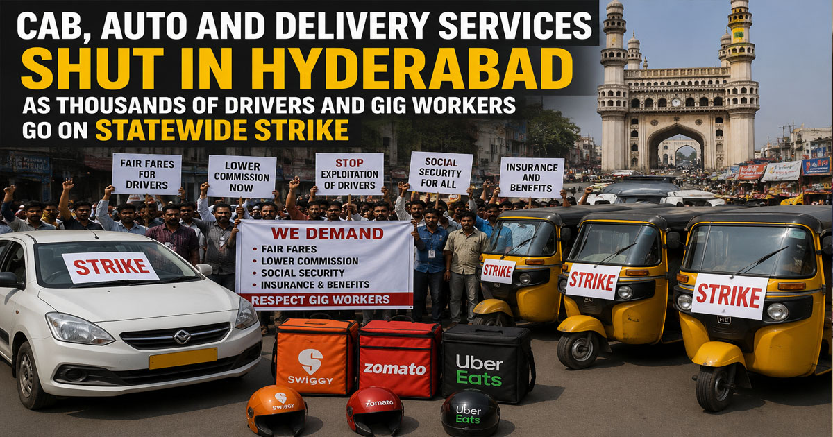 Cab, Auto and Delivery Services Shut in Hyderabad as Thousands of Drivers and Gig Workers Go on Statewide Strike